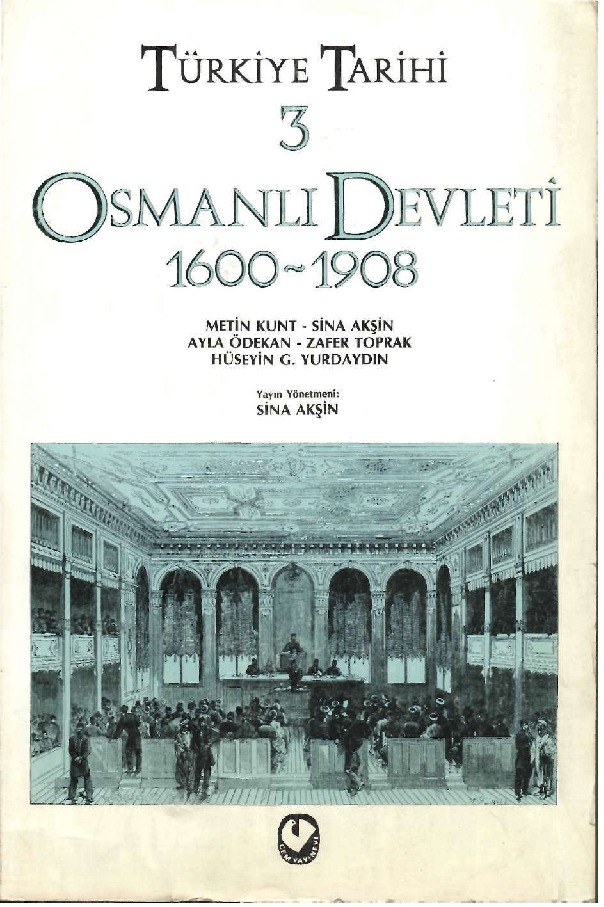 Tükiye Tarixi Cİld 3 Osmanlı Devleti 1600-1908